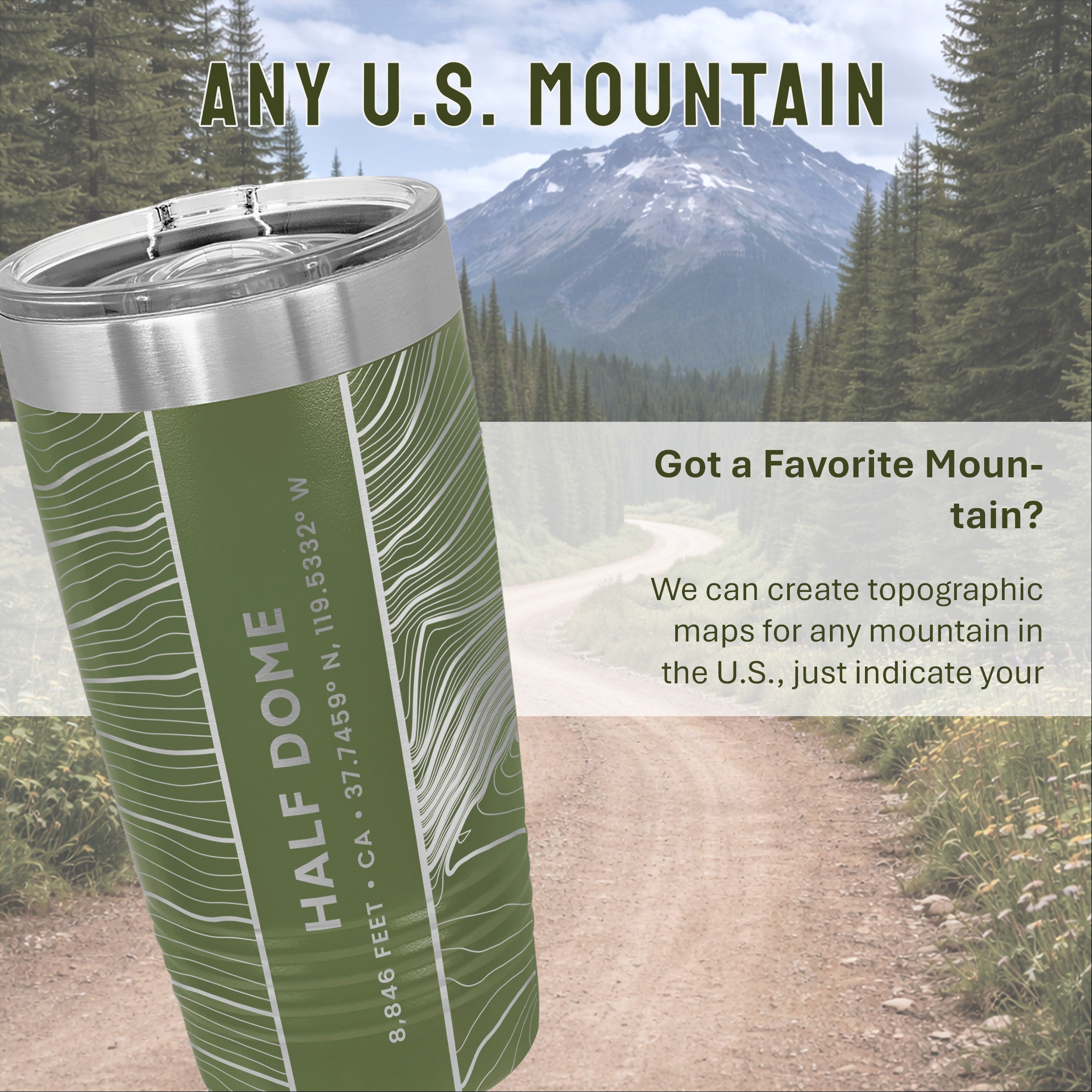 Mountain Topographic Map - 20oz Tumbler - Any U.S. Mountain